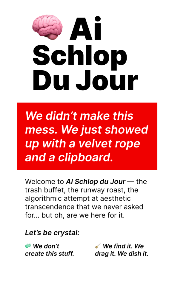 🧠 Ai Schlop Du Jour